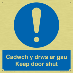 Cadwch y drws ar gau Keep door shut
